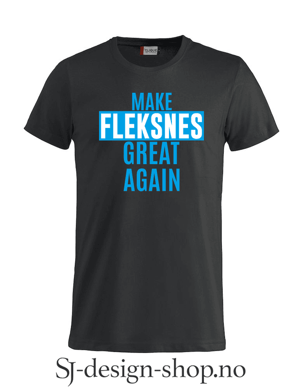 Make Fleksnes Great Again