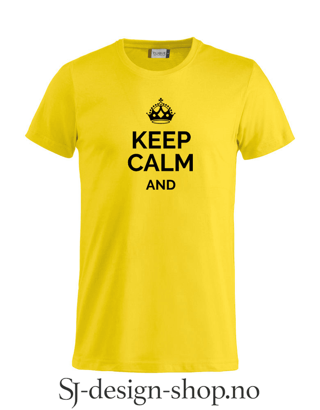 Keep calm and...