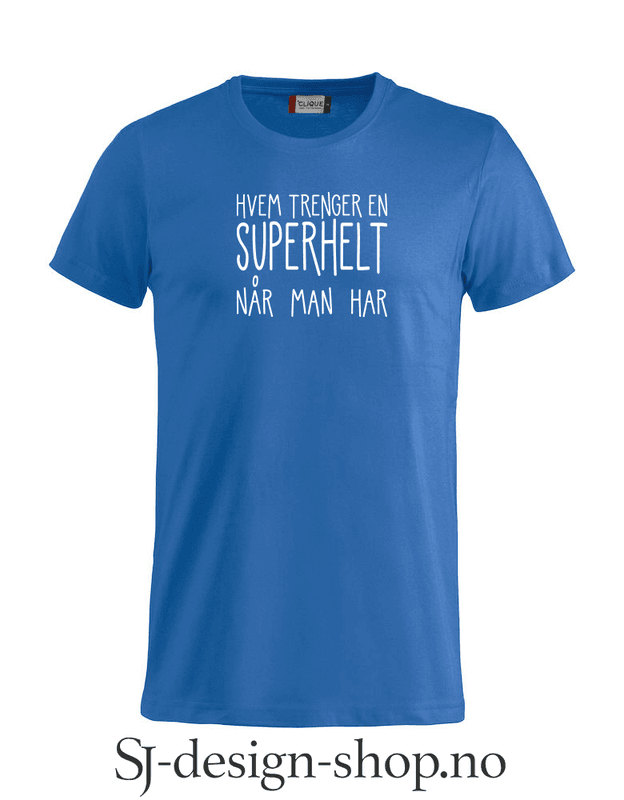 Hvem trenger en superhelt...